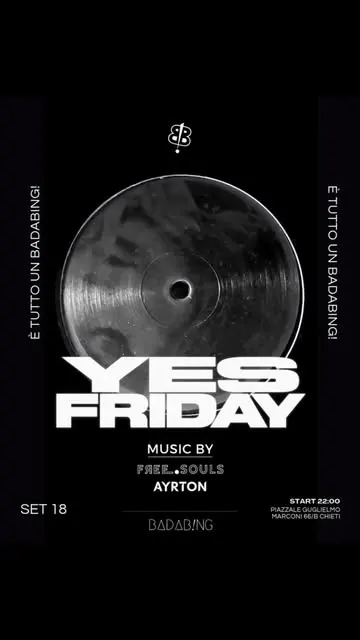 Locandina: Yes Friday, venerdì 18 settembre, musica di Free Souls e Ayrton dalle 22